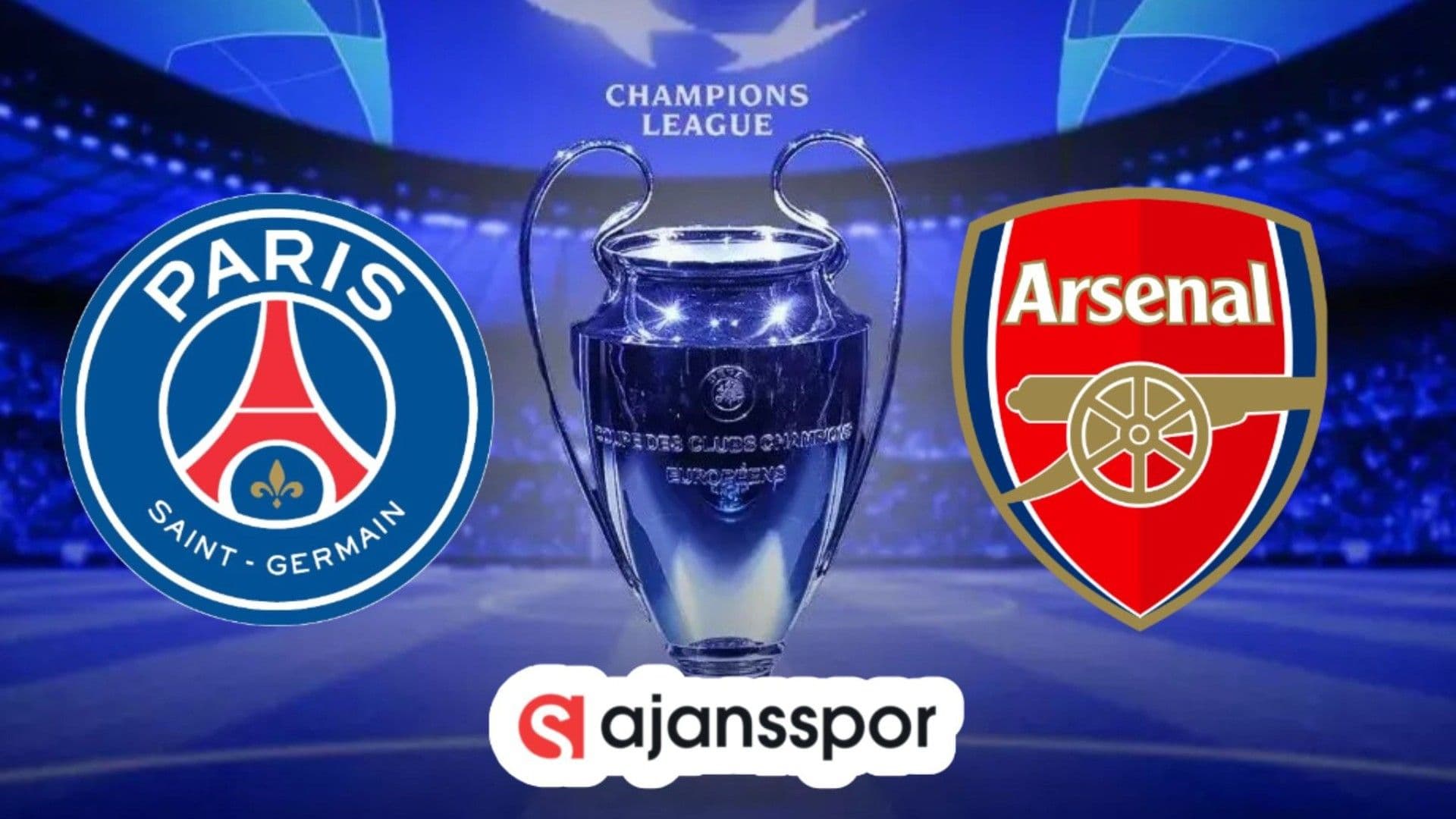 Şampiyonlar Ligi şampiyonu belli oluyor: PSG - Arsenal